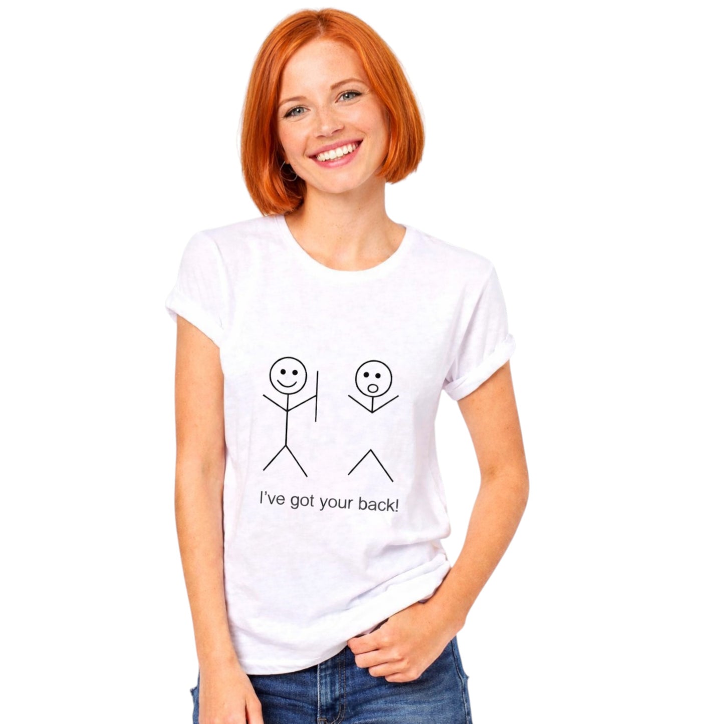 I've Got Your Back Women's Tshirt