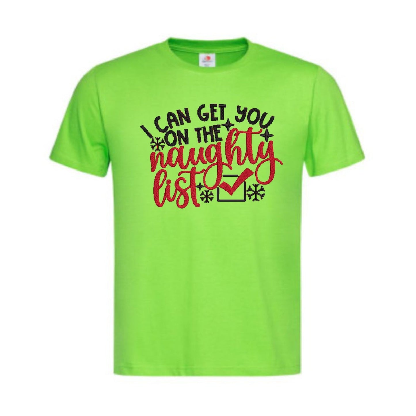 I can get you on the Naughty List Tee