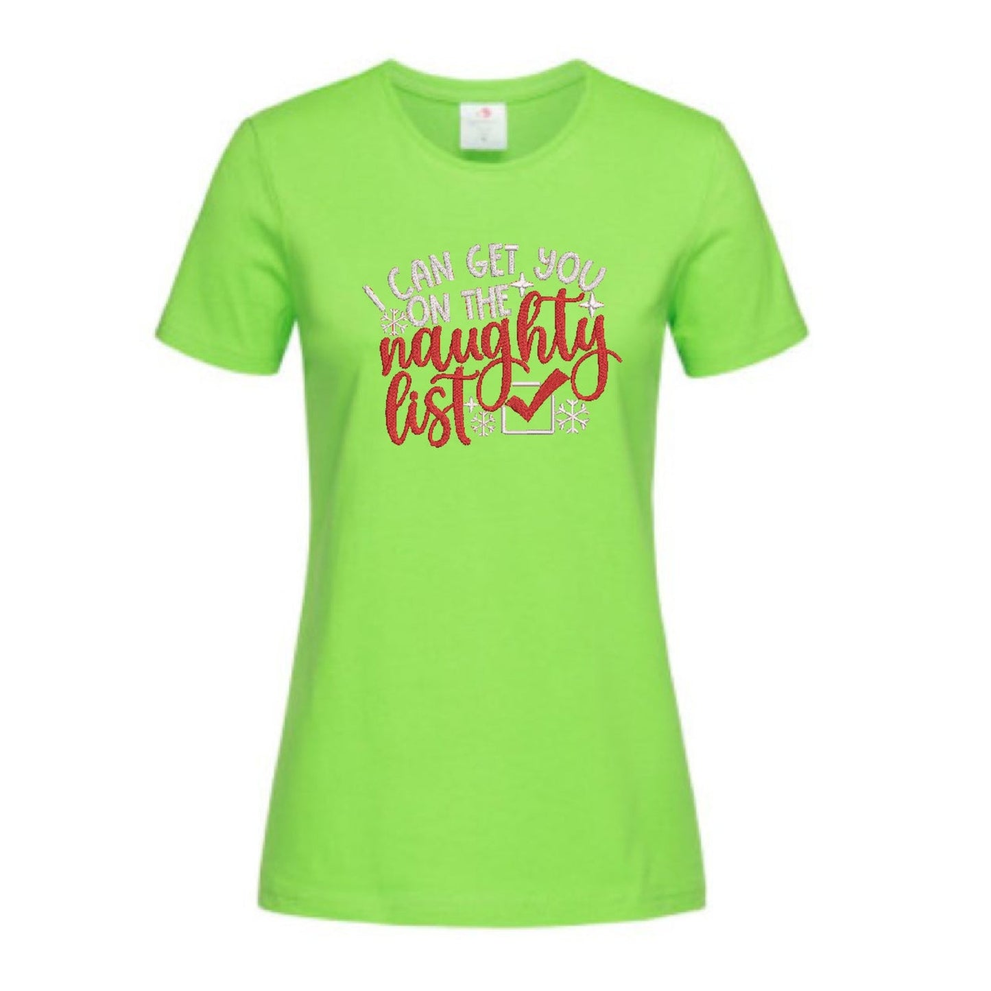 I can get you on the Naughty List Tshirt