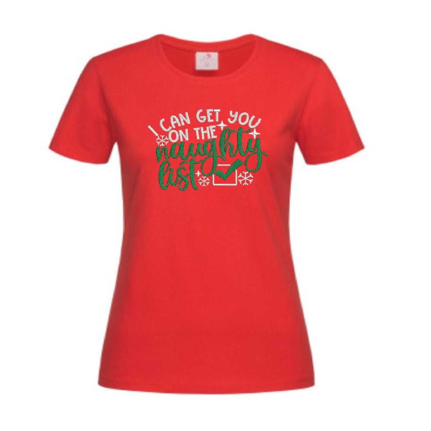 I can get you on the Naughty List Tshirt