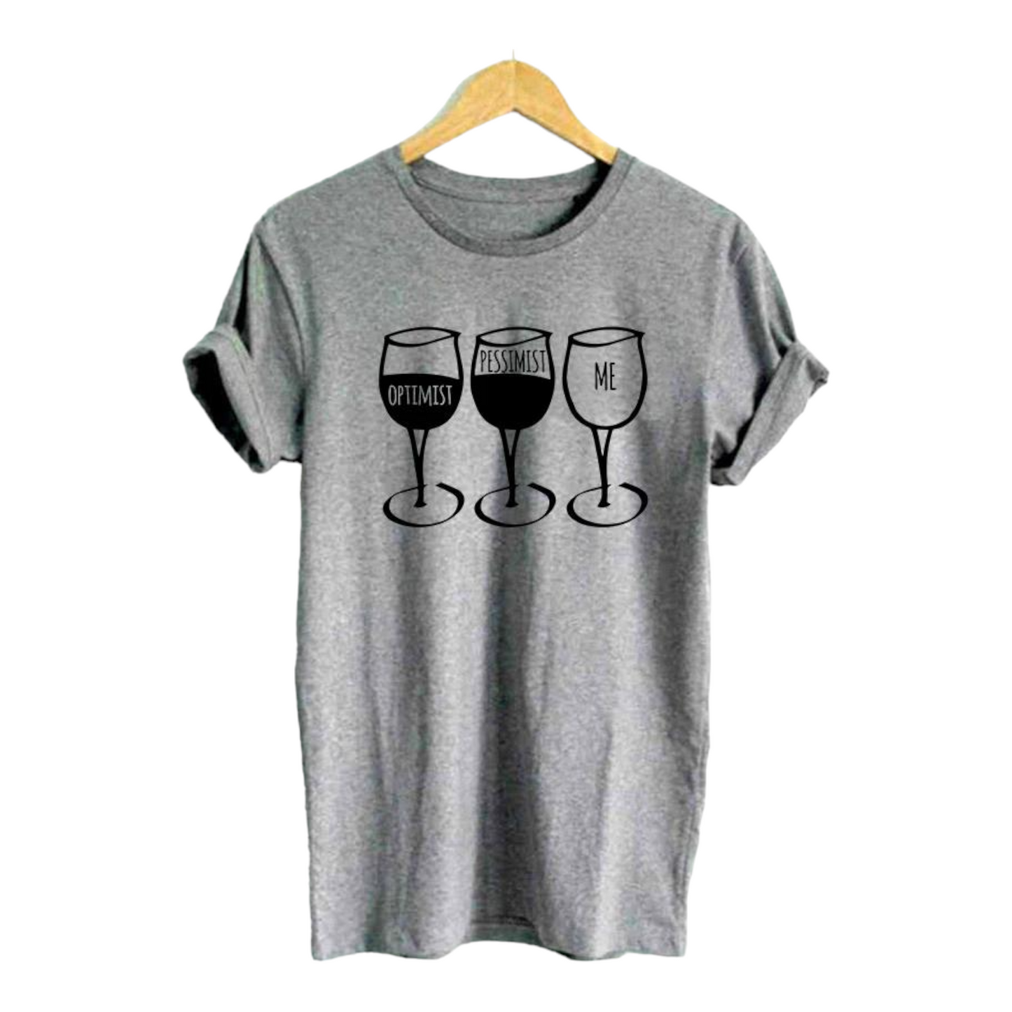 Wine Goblet Pessimist Casual Tshirt. Available in 3 Colours
