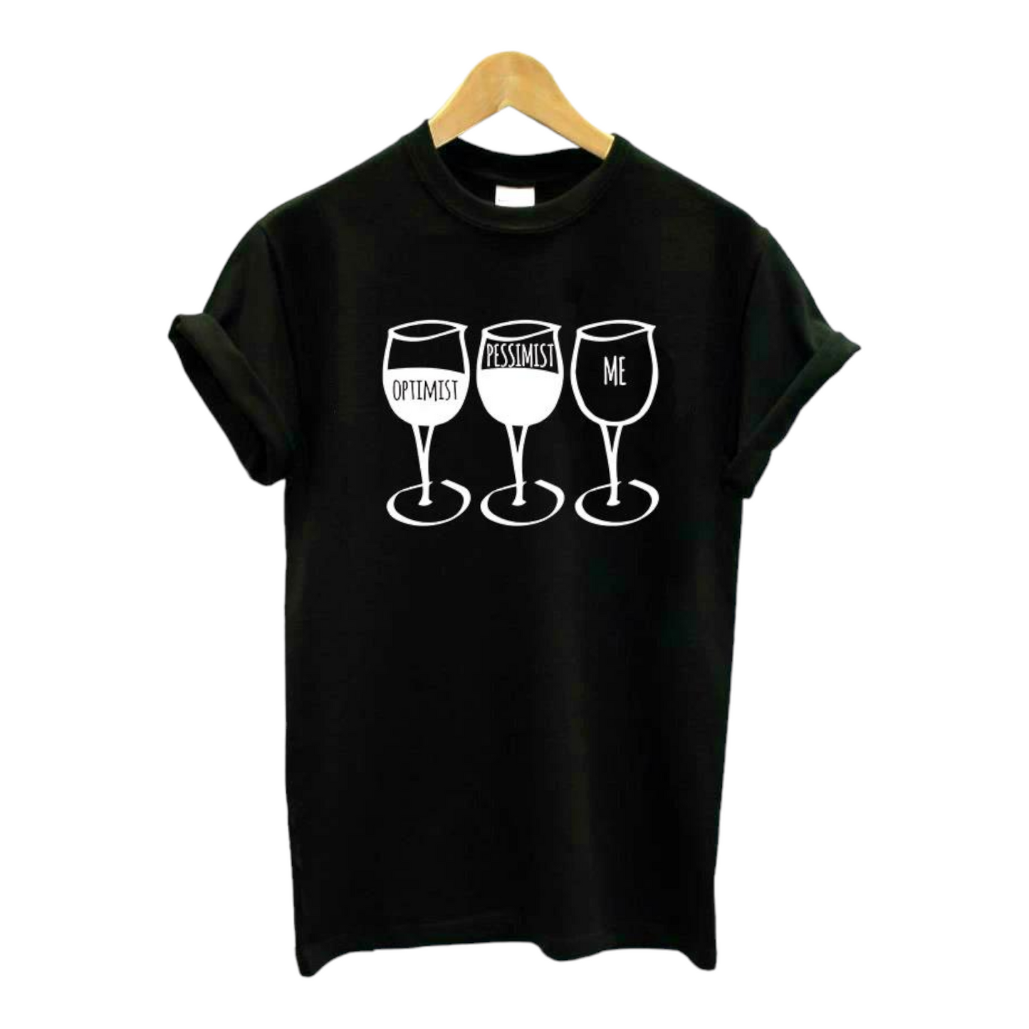 Wine Goblet Pessimist Casual Tshirt. Available in 3 Colours