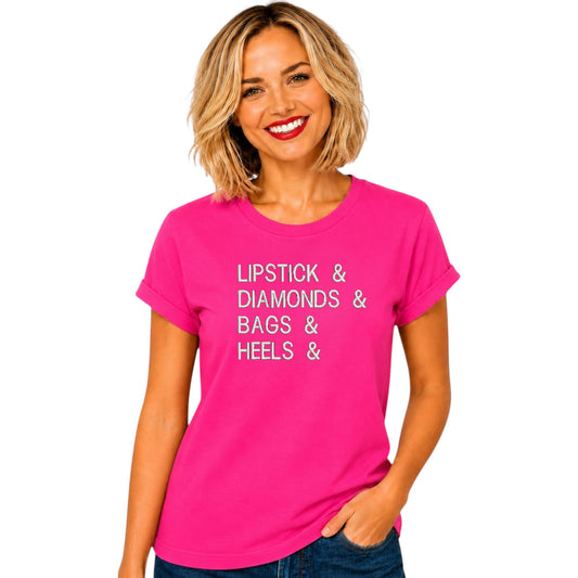 Lipstick, Diamonds, Bags, Heels Casual Tshirt available in 5 colours.