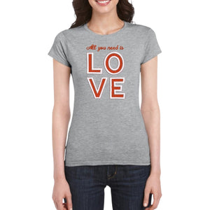 All you need is Love Tee available in 4 colours