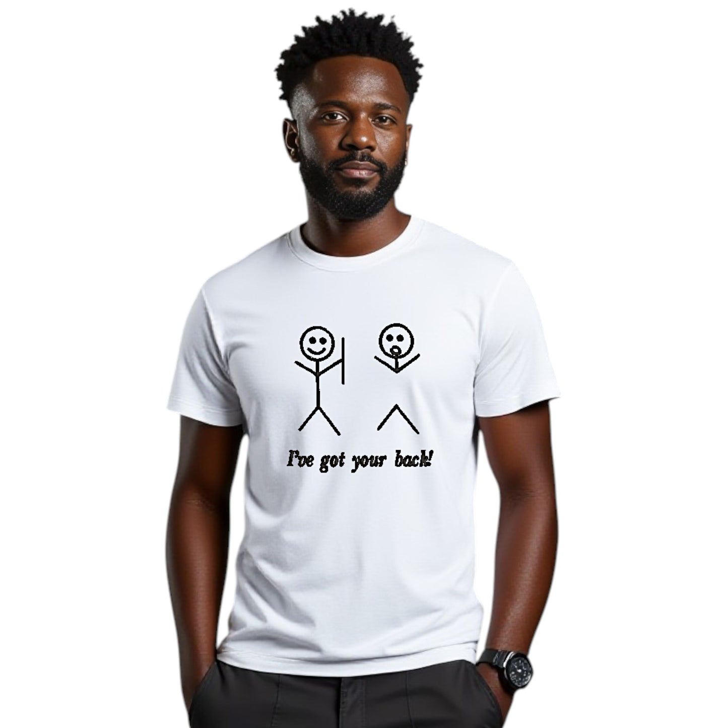 I've Got Your Back Funny Tshirt